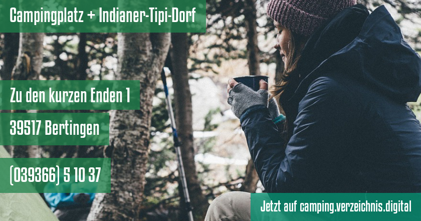 Campingplatz + Indianer-Tipi-Dorf auf camping.verzeichnis.digital