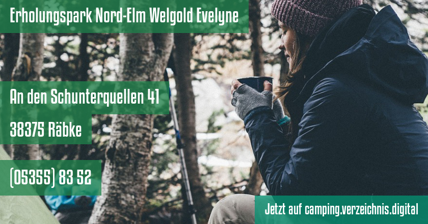 Erholungspark Nord-Elm Welgold Evelyne auf camping.verzeichnis.digital