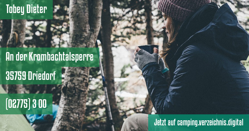 Tobey Dieter auf camping.verzeichnis.digital