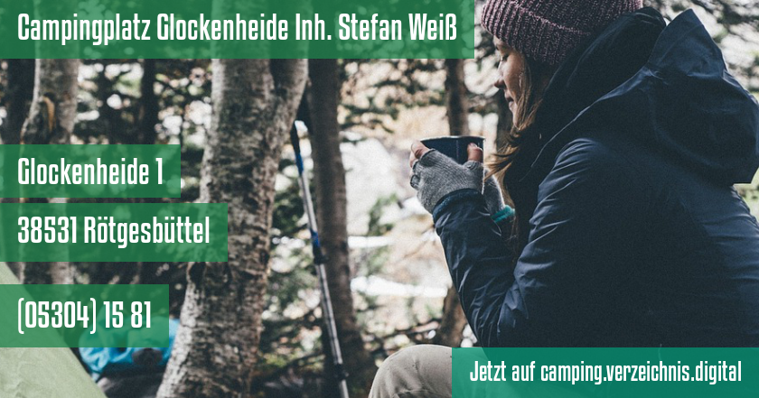 Campingplatz Glockenheide Inh. Stefan Weiß auf camping.verzeichnis.digital
