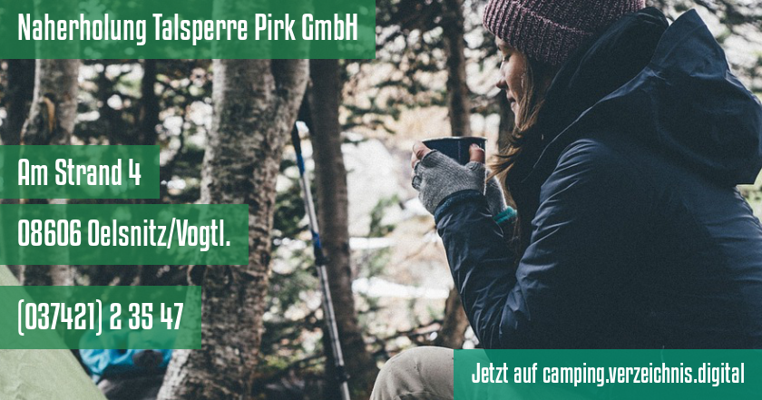 Naherholung Talsperre Pirk GmbH auf camping.verzeichnis.digital