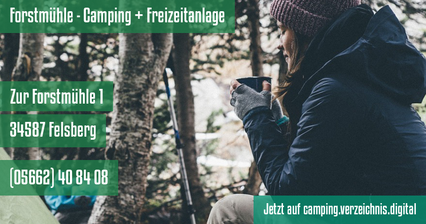 Forstmühle - Camping + Freizeitanlage auf camping.verzeichnis.digital