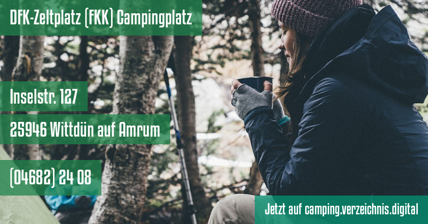 DFK-Zeltplatz (FKK) Campingplatz auf camping.verzeichnis.digital