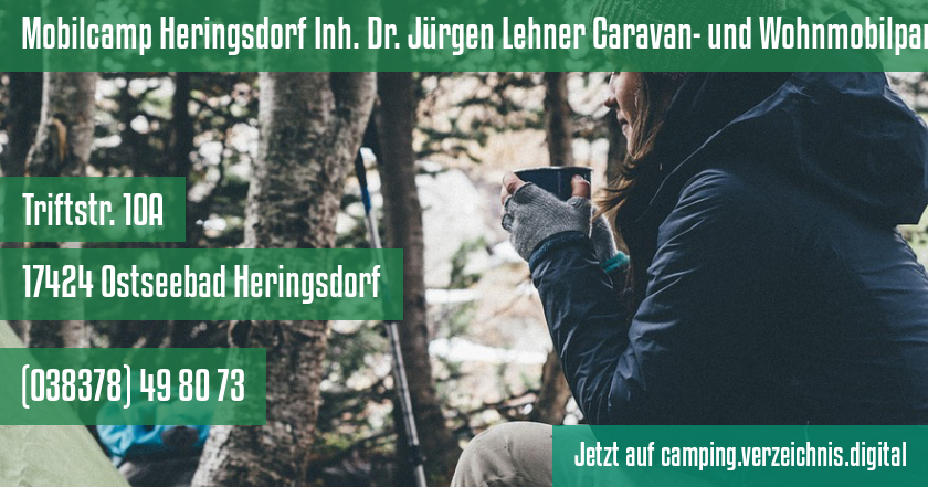 Mobilcamp Heringsdorf Inh. Dr. Jürgen Lehner Caravan- und Wohnmobilpark auf camping.verzeichnis.digital